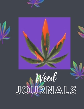 Marijuana Weed Lovers Notebook: 8.5X11 Wide Ruled Notebook Vol 26