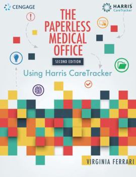 Spiral-bound The Paperless Medical Office: Using Harris Caretracker, Spiralbound Version Book