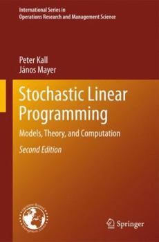 Hardcover Stochastic Linear Programming: Models, Theory, and Computation Book