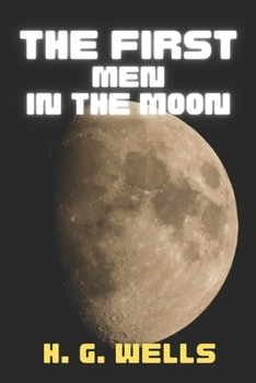 Paperback The First Men In The Moon Book