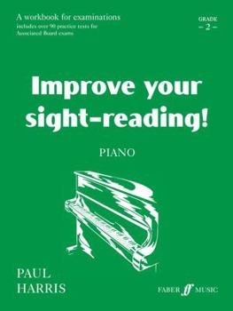 Paperback Improve Your Sight-Reading! Piano, Grade 2: A Workbook for Examinations Book