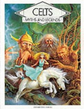 Paperback Celts (Myths and Legends) Book