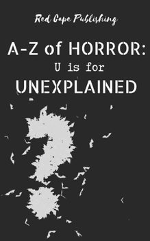 Paperback U is for Unexplained Book