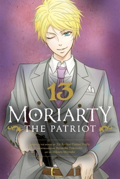 Paperback Moriarty the Patriot, Vol. 13 Book