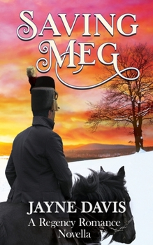 Paperback Saving Meg: A Regency Romance Novella Book