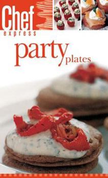 Paperback Chef Express: Party Plates Book