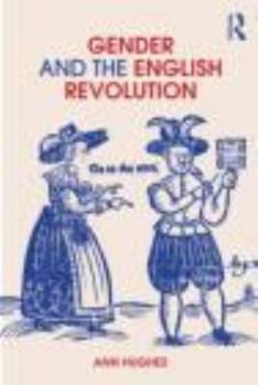 Paperback Gender and the English Revolution Book
