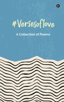 Paperback #versesoflove: A Collection of Poems Book