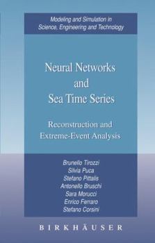 Hardcover Neural Networks and Sea Time Series: Reconstruction and Extreme-Event Analysis Book