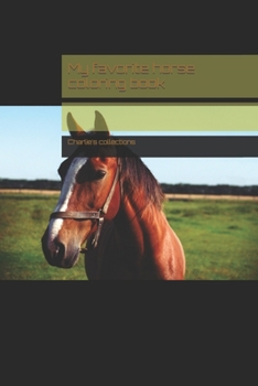 My favorite horse coloring book