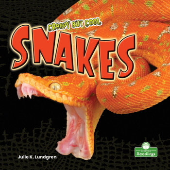 Library Binding Creepy But Cool Snakes Book