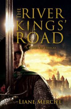 Hardcover The River Kings' Road: A Novel of Ithelas Book