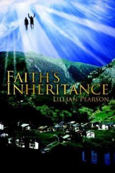 Paperback Faith's Inheritance Book