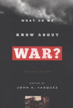 Paperback What Do We Know about War? Book