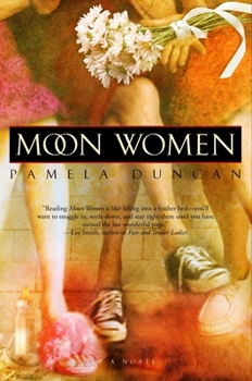 Moon Women - Book #1 of the Moon Women