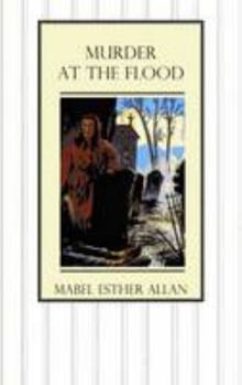Murder At The Flood