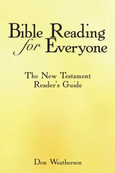 Paperback Bible Reading for Everyone: The New Testament Reader's Guide Book