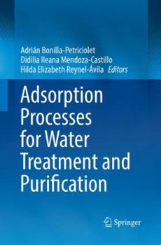 Paperback Adsorption Processes for Water Treatment and Purification Book