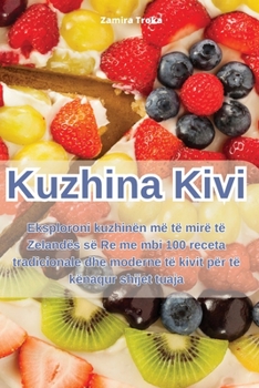 Paperback Kuzhina Kivi [Albanian] Book
