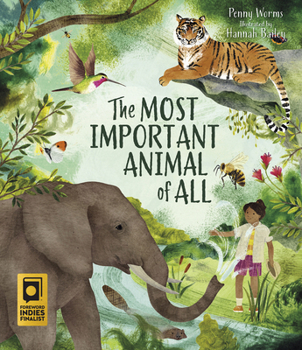 Hardcover The Most Important Animal of All Book