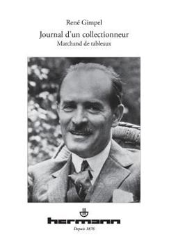 Paperback Journal d'un collectionneur [French] Book