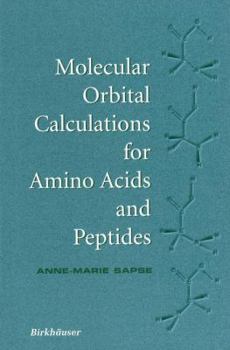 Paperback Molecular Orbital Calculations for Amino Acids and Peptides Book