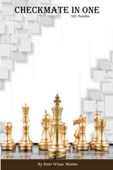 Paperback Checkmate In One: 101 Puzzles Book