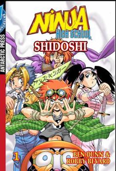 Shidoshi Volume 1 (Ninja) - Book #1 of the Ninja High School: Shidoshi