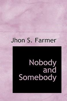 Paperback Nobody and Somebody Book