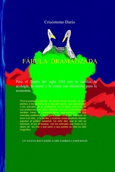 Paperback Fábula Dramatizada: Compromiso Medioambiental [Spanish] Book