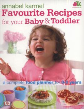 Favourite Recipes for Your Baby and Toddler