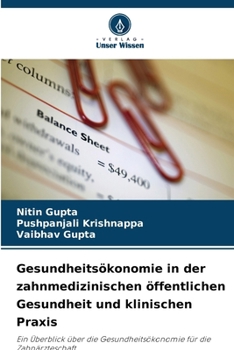 Paperback Gesundheitsökonomie in der zahnmedizinischen öffentlichen Gesundheit und klinischen Praxis [German] Book