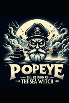 Paperback Popeye: The Return of the Sea Witch Book