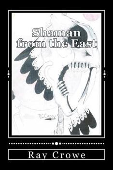 Paperback Shaman from the East Book