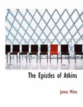 Paperback The Epistles of Atkins [Large Print] Book