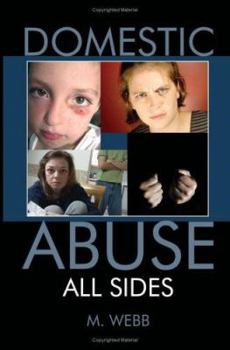 Paperback Domestic Abuse: All Sides Book