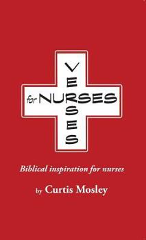 Paperback Verses for Nurses: Biblical inspiration for nurses Book