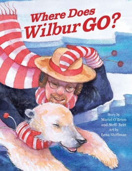 Paperback Where Does Wilbur Go? Book