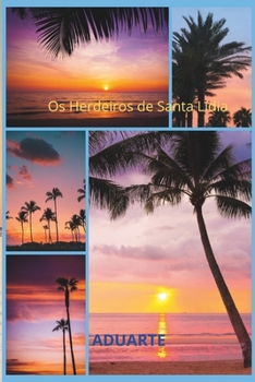 Os Herdeiros de Santa Lídia (Portuguese Edition)