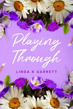 Paperback Playing Through Book