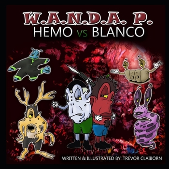 Paperback W.A.N.D.A. P. Hemo Vs Blanco Book