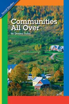 Paperback Social Studies 2006 Leveled Reader 6-Pack Grade 2.1b: Communities All Over Book