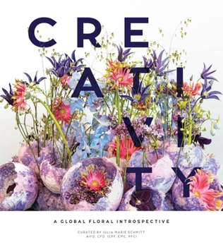 Paperback Creativity: A Global Floral Introspective Book