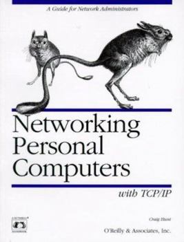 Paperback Networking Personal Computers with Tcp/IP: Building Tcp/IP Networks Book