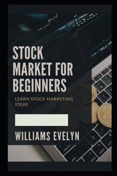 Paperback Stock Market for Beginners: Learn Stock Marketing Ideas Book