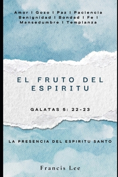 Paperback El Fruto del Espíritu [Spanish] Book