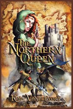 The Northern Queen - Book #2 of the Song and the Sorceress