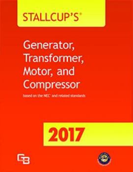 Perfect Paperback Stallcup's Generator, Transformer, Motor & Compressor 2017 Book