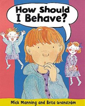 Paperback How Should I Behave? Book