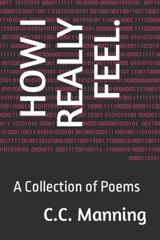 Paperback How I Really Feel.: A Collection of Poems Book